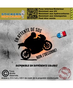 Stickers autocollant humoristique attente sds, non je déconne